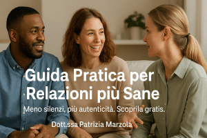 guida gratuita per le tue relazioni interpersonali-Patrizia Marzola guida gratuita per le tue relazioni interpersonali