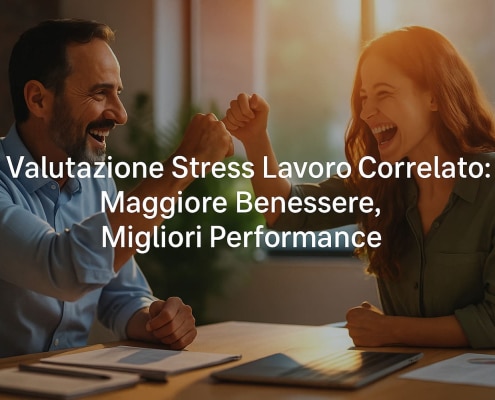 valutazione stress lavoro correlato e performance
