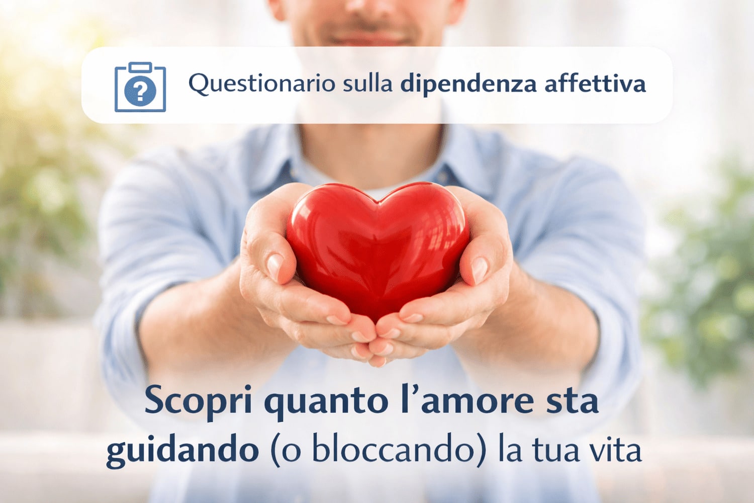 Questionario sulla dipendenza affettiva maschile