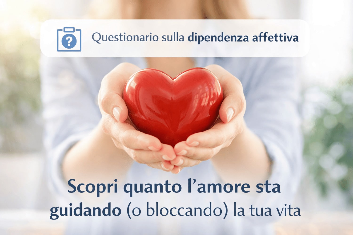 Questionario sulla dipendenza affettiva femminile