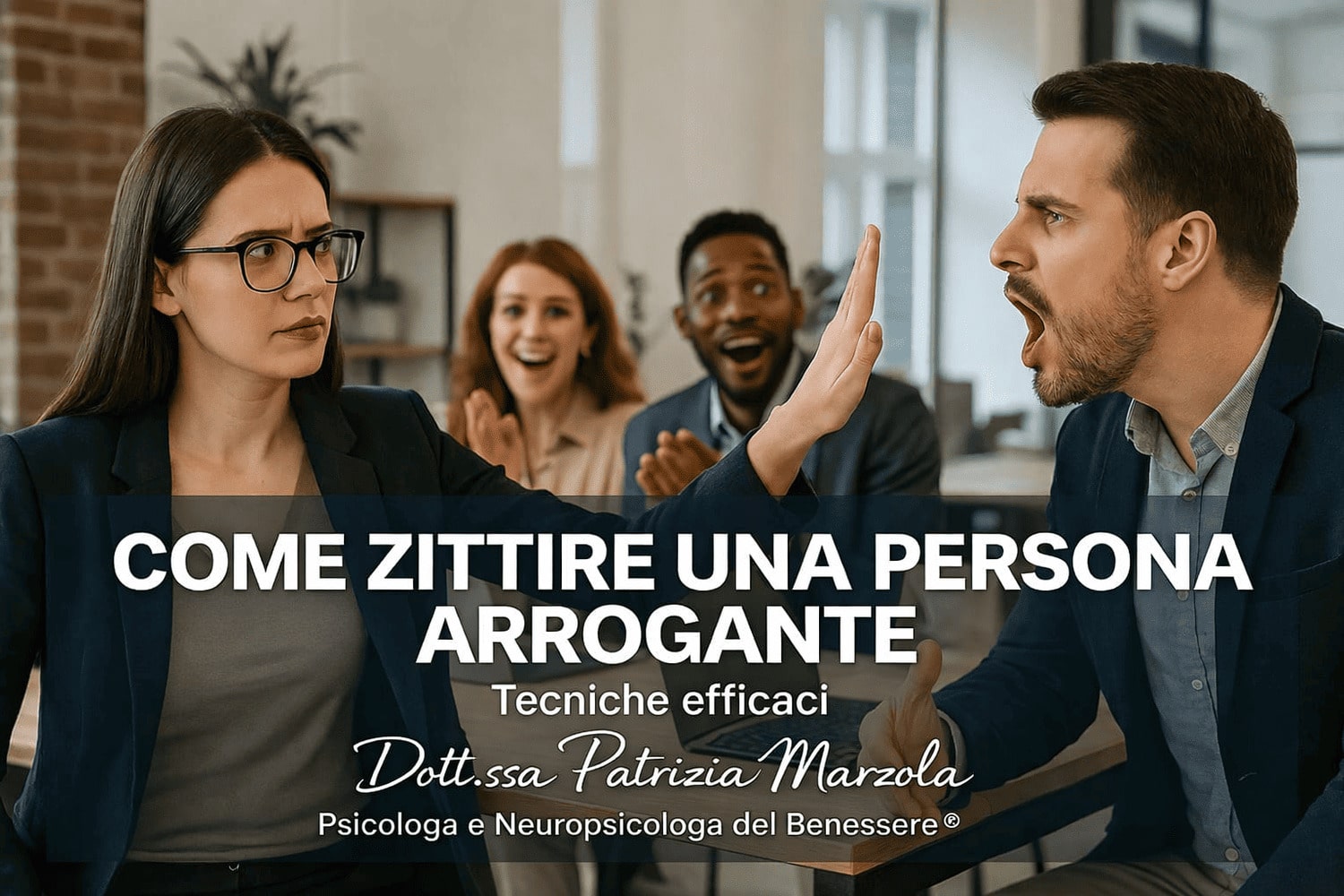 Come zittire una persona arrogante senza perdere la calma Persona che affronta una persona arrogante in un contesto relazionale senza perdere la calma