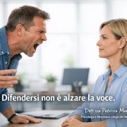 Dott.ssa Patrizia Marzola - Allenamento alla comunicazione efficace per gestire chi alza la voce.