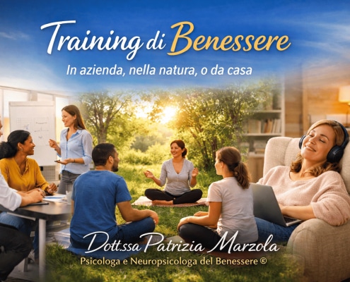 Training di benessere con la Dott.ssa Patrizia Marzola: percorsi pratici per ridurre stress e ansia in azienda, nella natura o da casa.