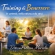 Training di benessere con la Dott.ssa Patrizia Marzola: percorsi pratici per ridurre stress e ansia in azienda, nella natura o da casa.