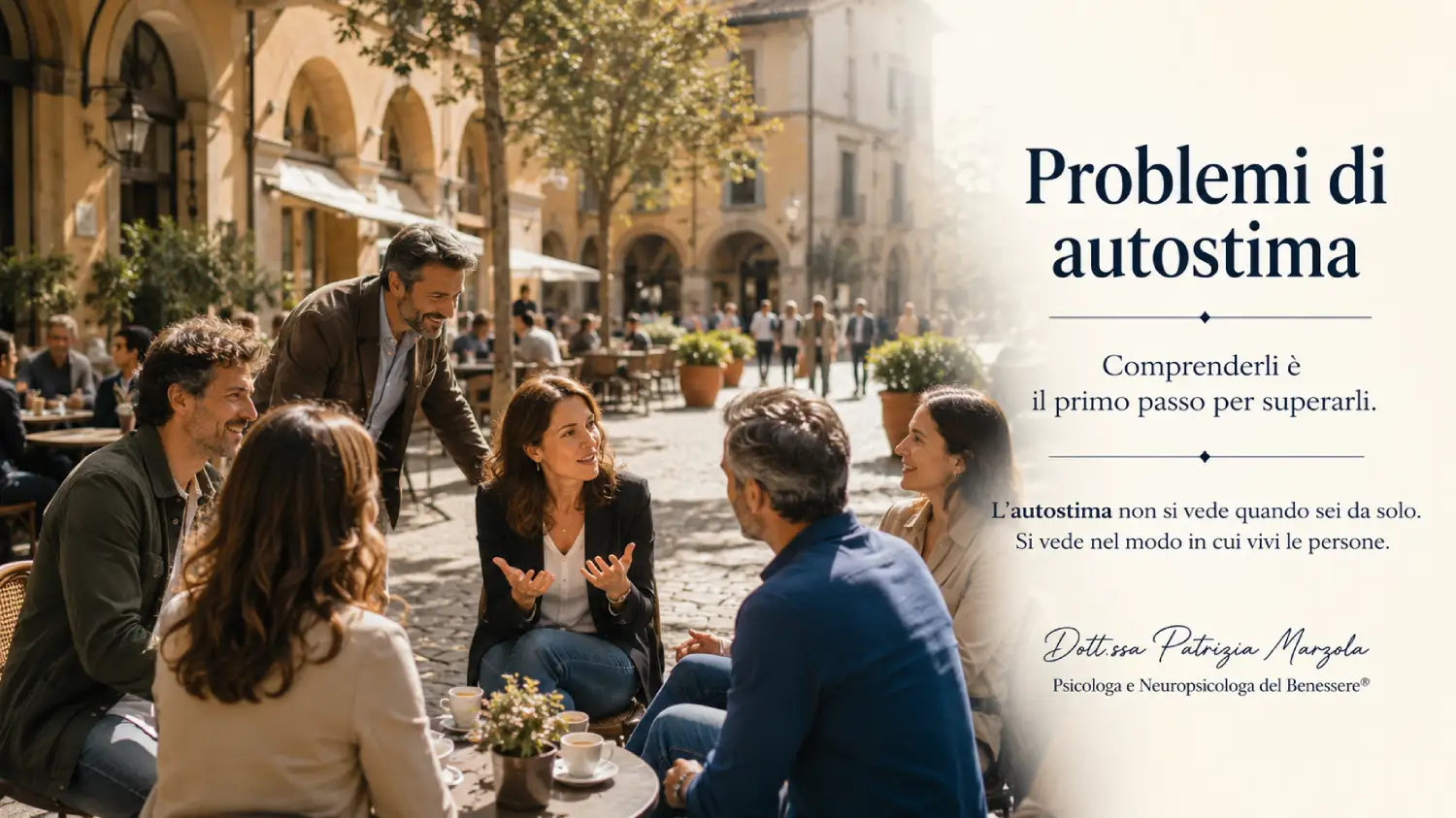 Problemi di autostima e relazioni: comprendere l'autostima per vivere meglio le persone Problemi di autostima: una persona conversa con naturalezza all'interno di un gruppo, mostrando come l'autostima influenzi il modo di vivere le relazioni con gli altri.